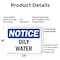 Signmission Oily Water, 24 in W x Rectangle, Plastic OS-2PACK-NS-P-1824-L-16973 - alternate 8